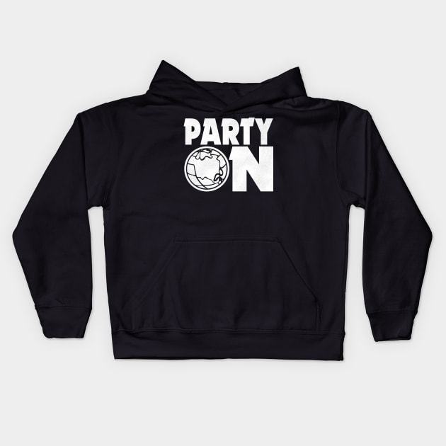 PARTY ON! Kids Hoodie by darklordpug